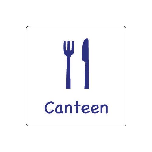 School signs Canteen Information Signs General Signs Notices